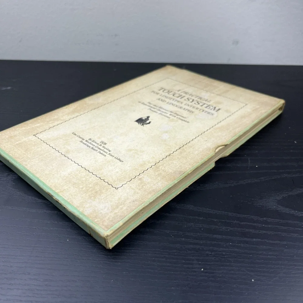 A Practical Touch System for Linotypes Intertypes & Linographs 1938 Printing Boo